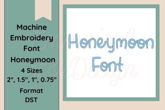 Honeymoon Machine Embroidery Font DST Review
