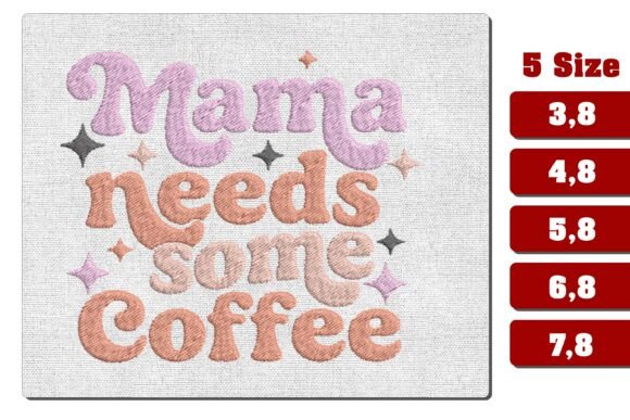 Mama Needs Coffee Funny Embroidery: A Designer Review