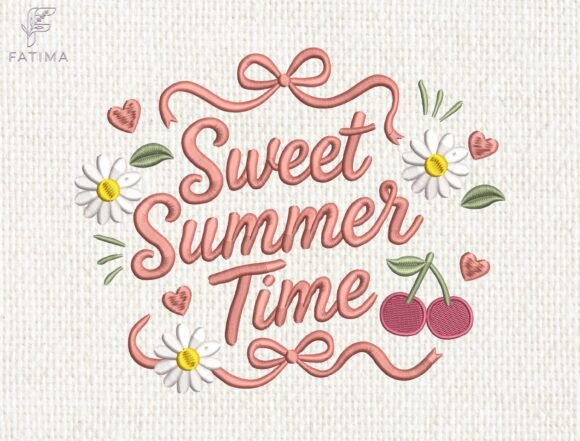 Sweet Summer Time Embroidery Design Review